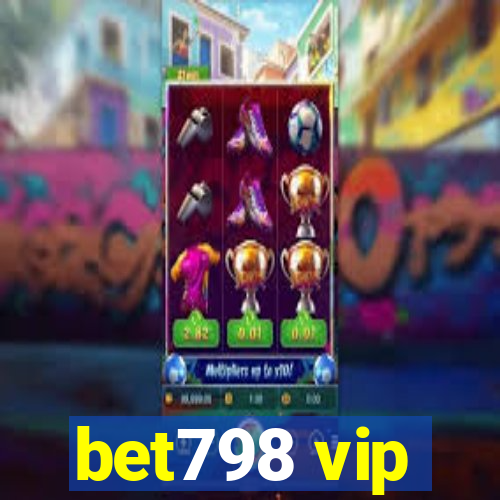 bet798 vip